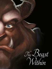 VILLAINS (02):THE BEAUTY AND TH BEAST: THE BEAST WITHIN