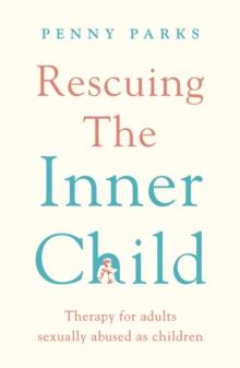 RESCUING THE 'INNER CHILD'