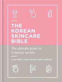 KOREAN SKINCARE BIBLE