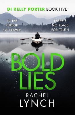 DI KELLY PORTER (05): BOLD LIES
