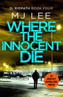 DI RIDPATH (04): WHERE THE INNOCENT DIE