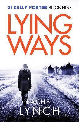 DI KELLY PORTER (09): LYING WAYS