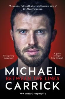 MICHAEL CARRICK: BETWEEN THE LINES