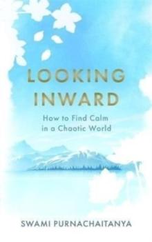 LOOKING INWARD