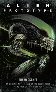 ALIEN: PROTOTYPE
