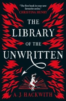 HELL'S LIBRARY (01); THE LIBRARY OF THE UNWRITTEN
