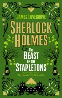 SHERLOCK HOLMES AND THE BEAST OF THE STAPLETONS