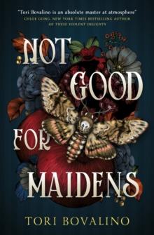 NOT GOOD FOR MAIDENS