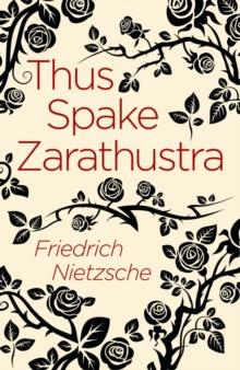 THUS SPAKE ZARATHUSTRA