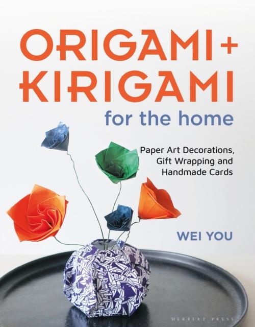 ORIGAMI AND KIRIGAMI FOR THE HOME