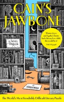 CAIN'S JAWBONE : A NOVEL PROBLEM