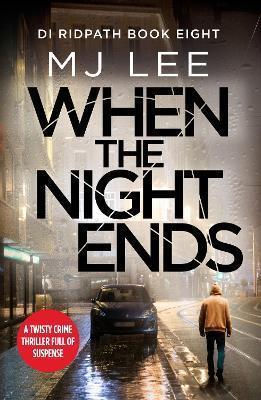 DI RIDPATH (08): WHEN THE NIGHT ENDS