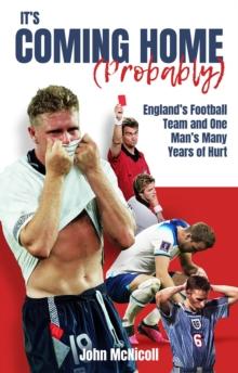 IT'S COMING HOME (PROBABLY)