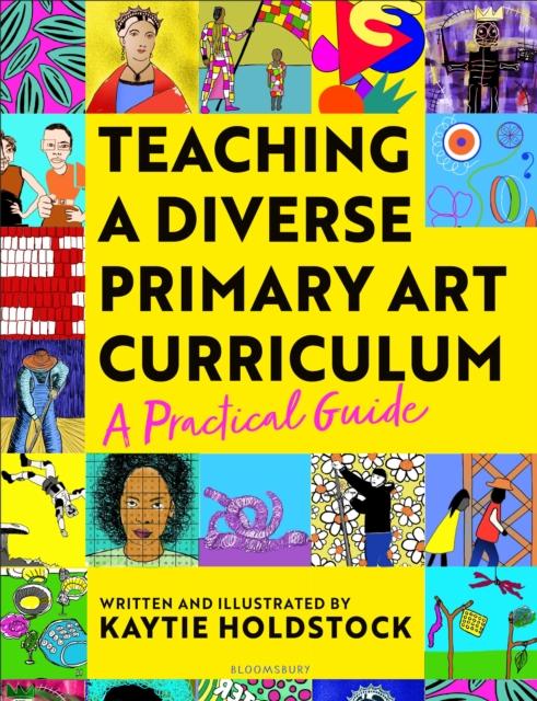 TEACHING A DIVERSE PRIMARY ART CURRICULUM