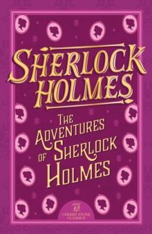 THE COMPLETE SHERLOCK HOLMS COLLECTION: THE ADVENTURE OF SHERLOCK HOLMES