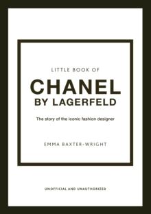 LITTLE BOOK OF CHANEL BY LAGERFELD