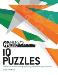 MENSA'S MOST DIFFICULT IQ PUZZLES