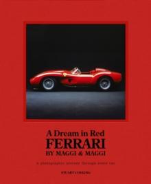DREAM IN RED - FERRARI BY MAGGI & MAGGI