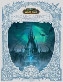 WORLD OF WARCRAFT: EXPLORING AZEROTH - NORTHREND