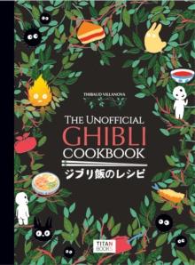 UNOFFICIAL GHIBLI COOKBOOK