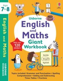 USBORNE ENGLISH AND MATHS GIANT WORKBOOK 7-8