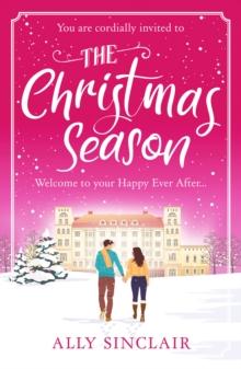 THE CHRISTMAS SEASON : AN UPLIFTING, FUNNY AND INCLUSIVE ROMANCE THAT REGENCY READERS WILL LOVE!