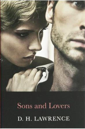 COMPLETE NOVELS OF D.H.LAWRENCE: SONS AND LOVERS