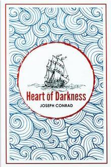 THE COMPLETE COLLECTION OF JOSEPH CONRAD: HEART OF DARKNESS