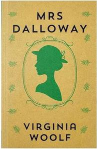 THE  VIRGINIA WOOLF COLLECTION: MRS DALLOWAY