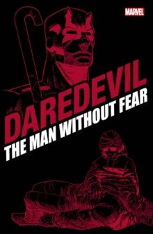 DAREDEVIL: THE MAN WITHOUT FEAR