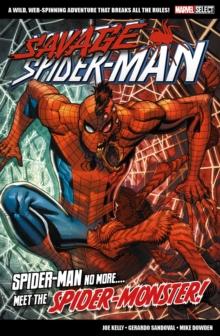 MARVEL SELECT SAVAGE SPIDER-MAN