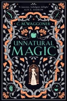 UNNATURAL MAGIC