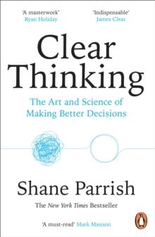 CLEAR THINKING