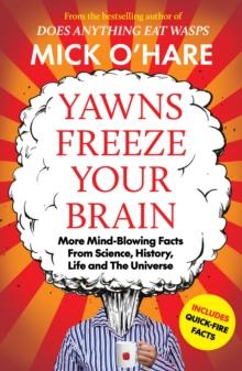 YAWNS FREEZE YOUR BRAIN