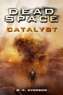 DEAD SPACE - CATALYST