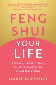 FENG SHUI YOUR LIFE