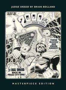 JUDGE DREDD BY BRIAN BOLLAND: MASTERPIECE EDITION