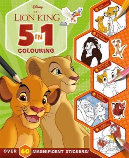DISNEY THE LION KING: 5 IN 1 COLOURING