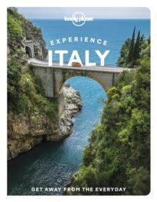 LONELY PLANET EXPERIENCE ITALY