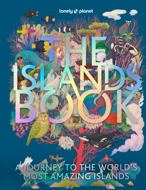 LONELY PLANET THE ISLANDS BOOK