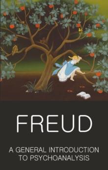 GENERAL INTRODUCTION TO PSYCHOANALYSIS