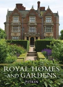 ROYAL HOMES AND GARDENS