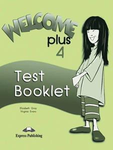 WELCOME PLUS 4 TEST BOOK