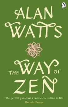 THE WAY OF ZEN