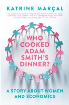WHO COOKED ADAM SMITH'S DINNER?