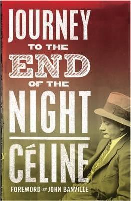 JOURNEY TO THE END OF THE NIGHT