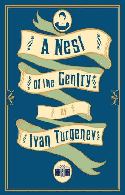 NEST OF THE GENTRY: NEW TRANSLATION