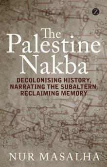 THE PALESTINE NAKBA