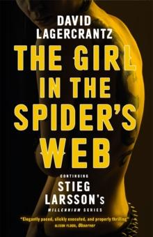 MILLENNIUM (04): THE GIRL IN THE SPIDERS WEB