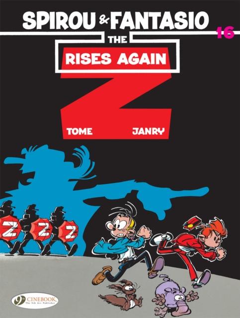 SPIROU & FANTASIO VOL. 16: THE Z RISES AGAIN